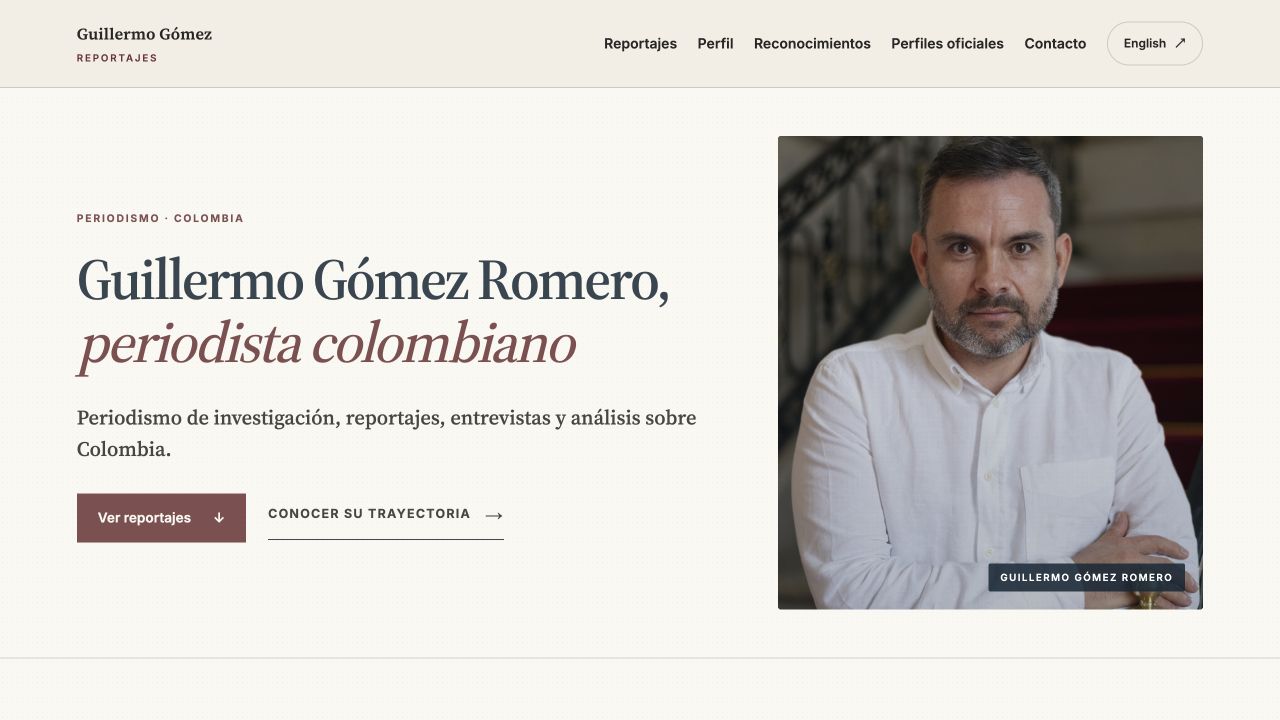 Sitio profesional de Guillermo Gómez Romero con su perfil y acceso a reportajes
